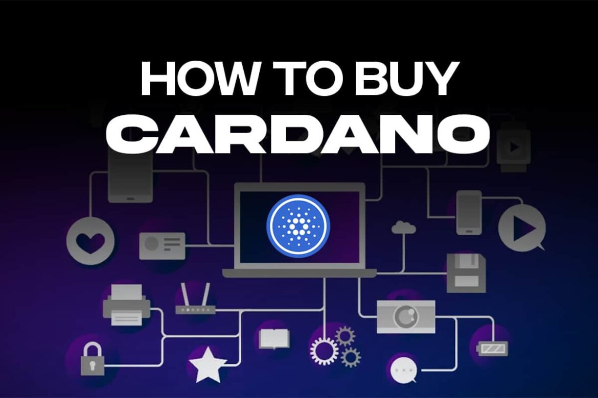 Crypto 101: How to Buy Cardano (ADA)?