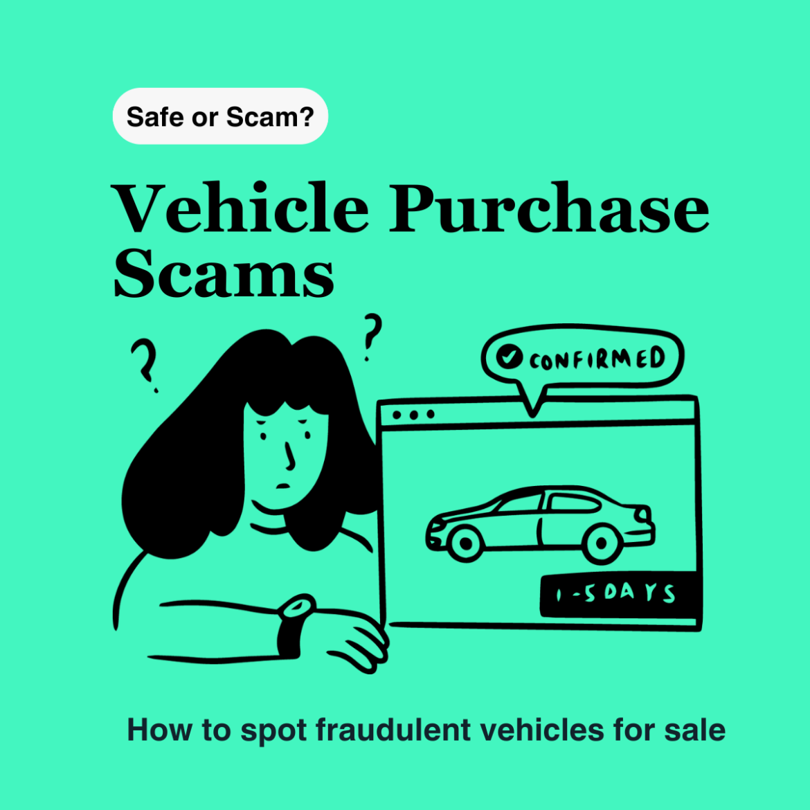 Vehicle Purchase Scams — Y3llowl4bs
